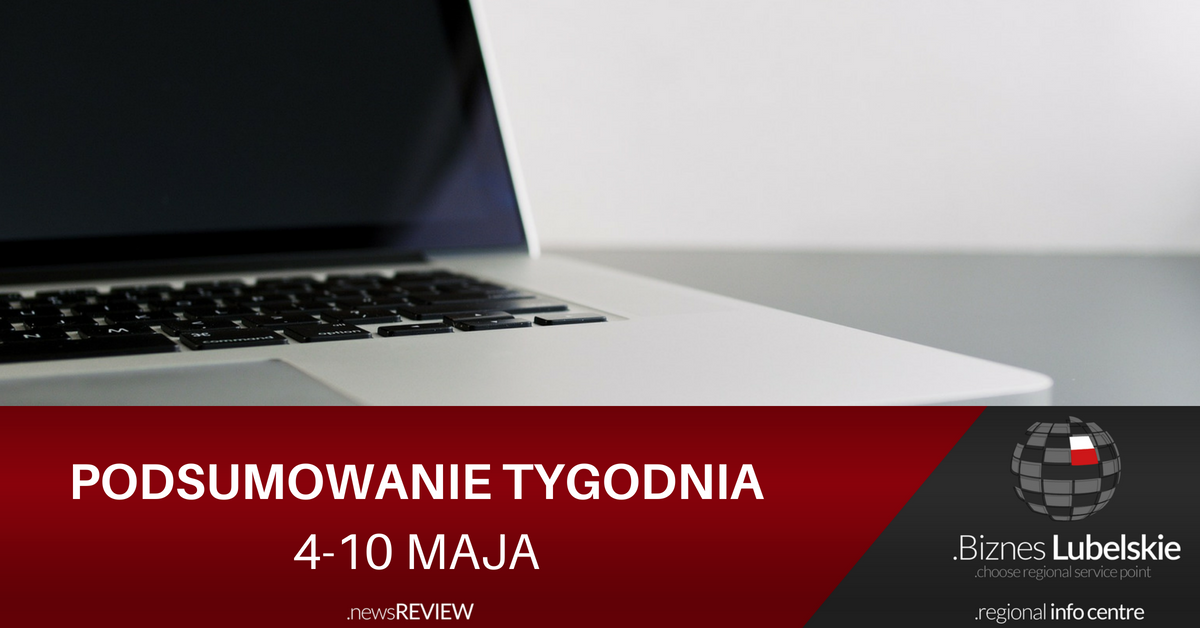 wiadomości gospodarcze województwa lubelskiego