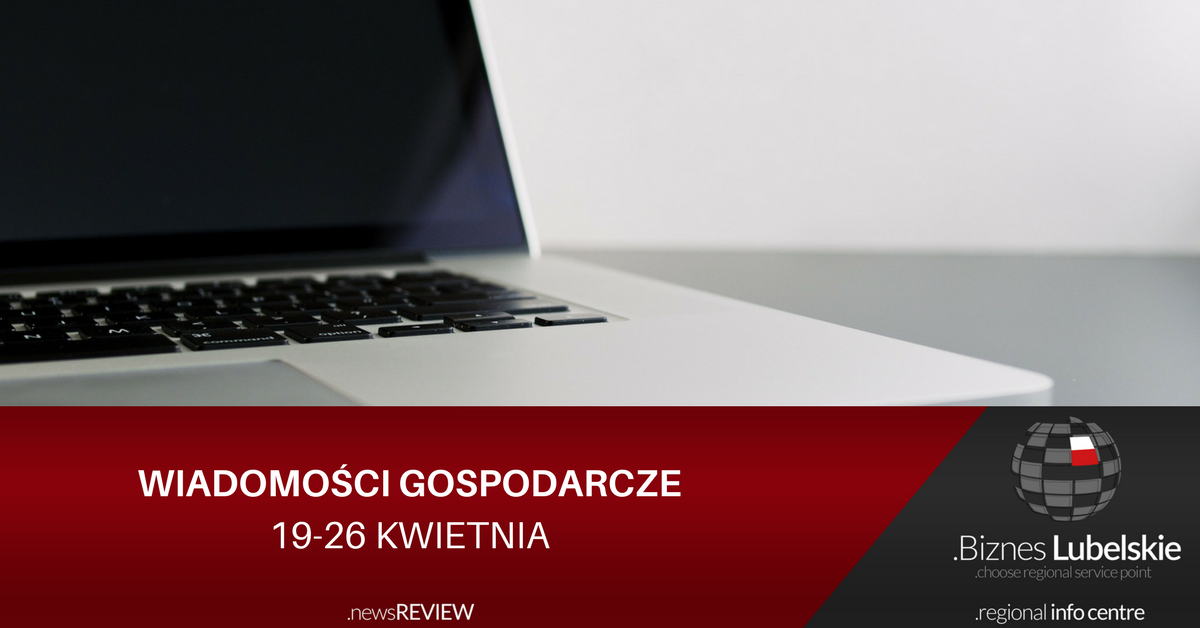 Newsletter gospodarczy województwa lubelskiego